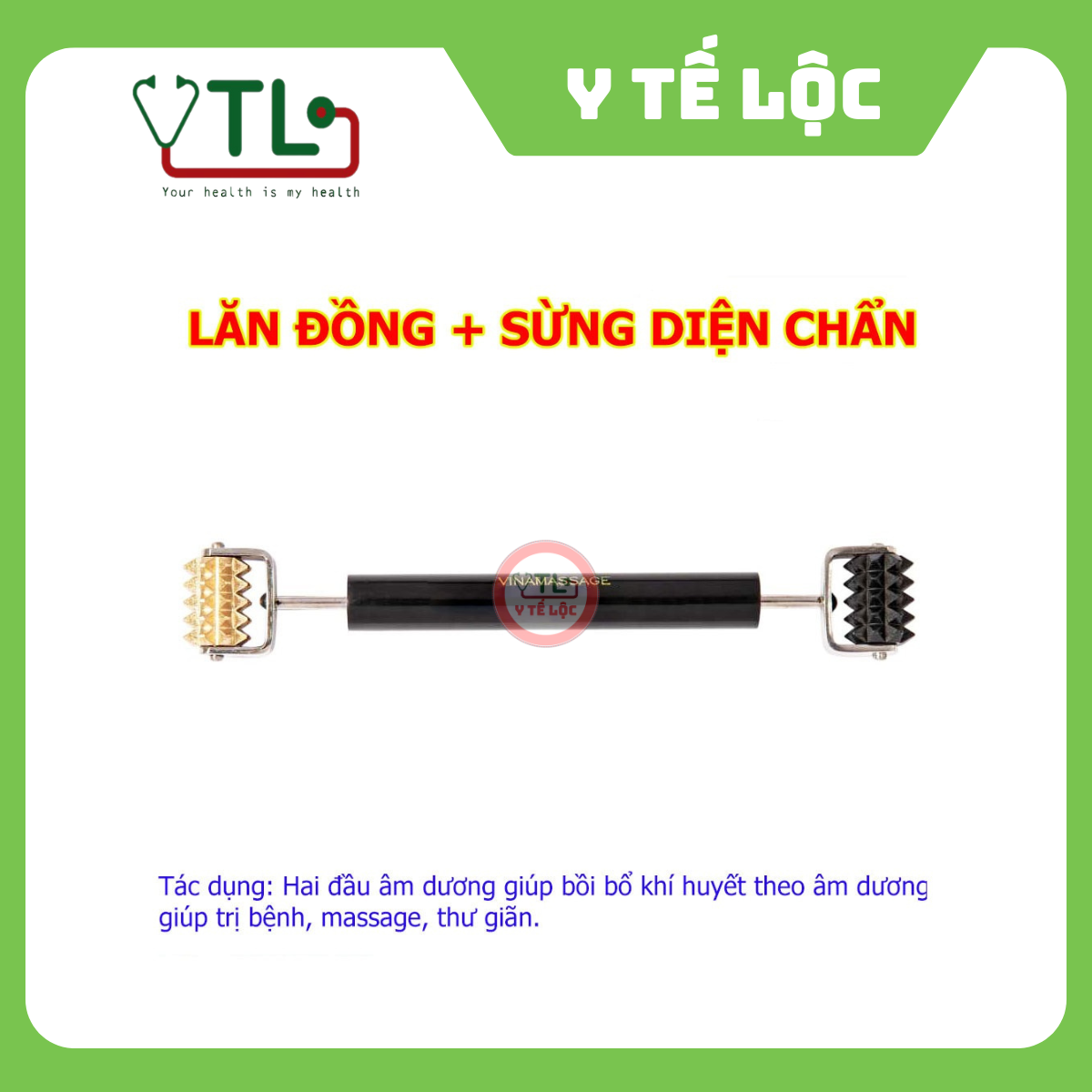 Dụng cụ diện chẩn LĂN ĐỒNG - lăn SỪNG