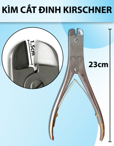 Kìm cắt đinh Kirschner 23cm Lưỡi kìm 1,5cm