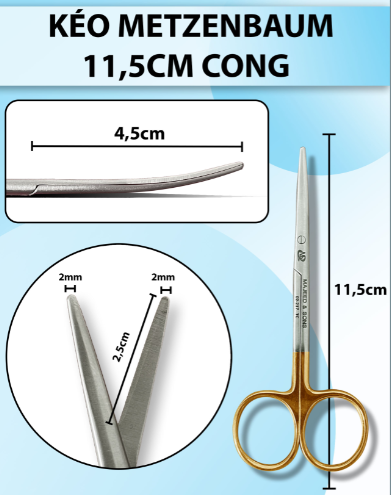 Kéo metzenbaum 11,5cm cong, kéo phẫu thuật bóc tách mỡ mí mắt, kéo bóc tách