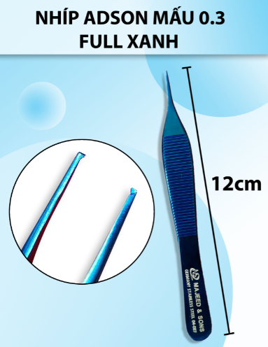 Nhíp adson mấu 0.3, nỉa adson mấu, nhíp y tế, nhíp bầu mấu full xanh