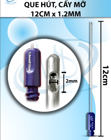 Que hút, cấy mỡ 1.2mmX12cm