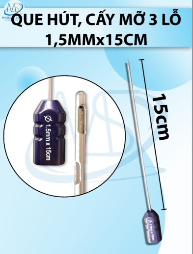 Que hút mỡ, kim hút mỡ 3 lỗ1,5mmx15cm