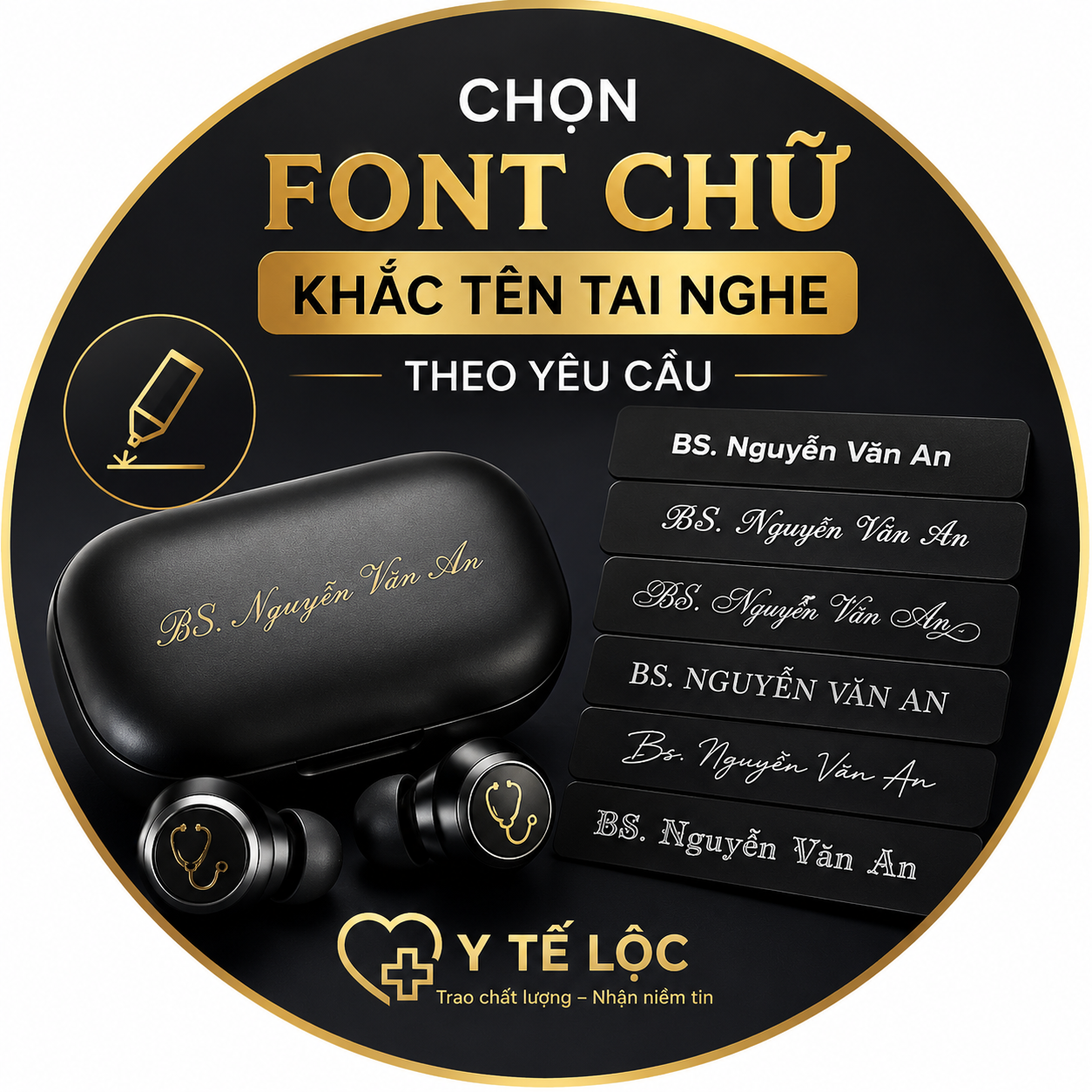 Chọn font chữ khắc tên trên tai nghe theo yêu cầu tại Y Tế Lộc