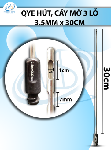 Que hút mỡ, kim hút 3 lỗ 3,5mmx30cm, r2.5 d1cm d7mm