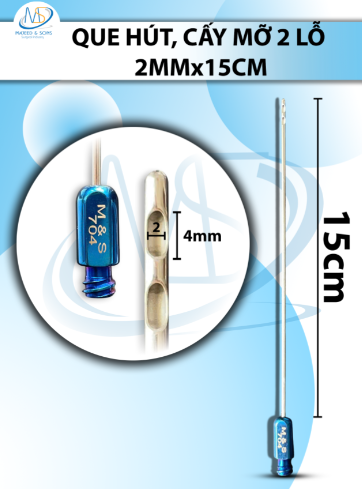 Que hút mỡ, kim hút mỡ 2 lỗ 2mmx15cm,lỗ 2x4mm