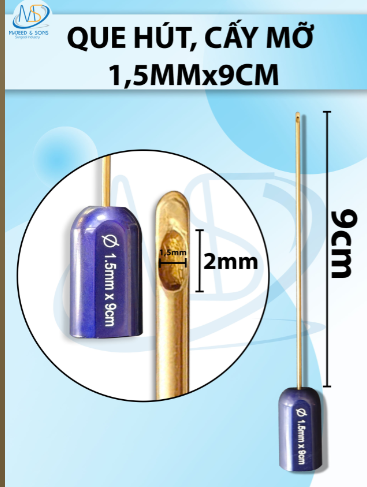 Que hút, cấy mỡ 1 lỗ 1,5mmx9cm