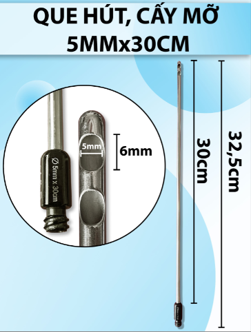 Que hút mỡ, cấy mỡ 30cm x 5mm 2 lỗ