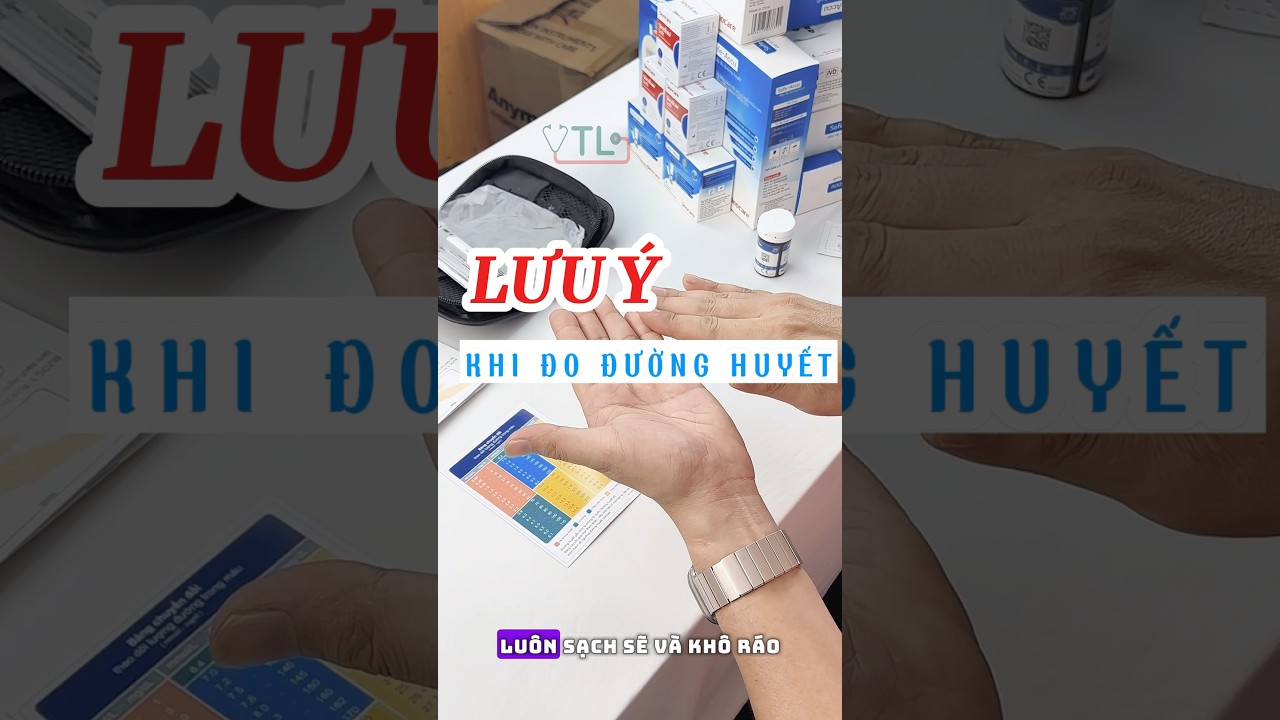 “Đo đường huyết chuẩn xác bắt đầu từ những bước chuẩn bị đúng – bạn đã biết chưa?”#ĐoĐườngHuyết